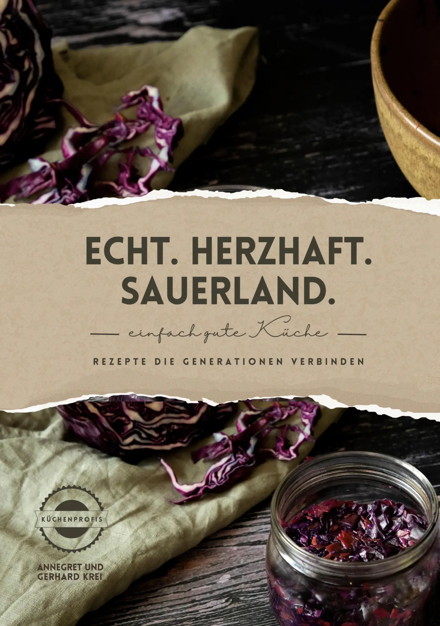 Cover: 9783695136988 | Echt. Herzhaft. Sauerland. | Rezepte die Generationen verbinden | Buch