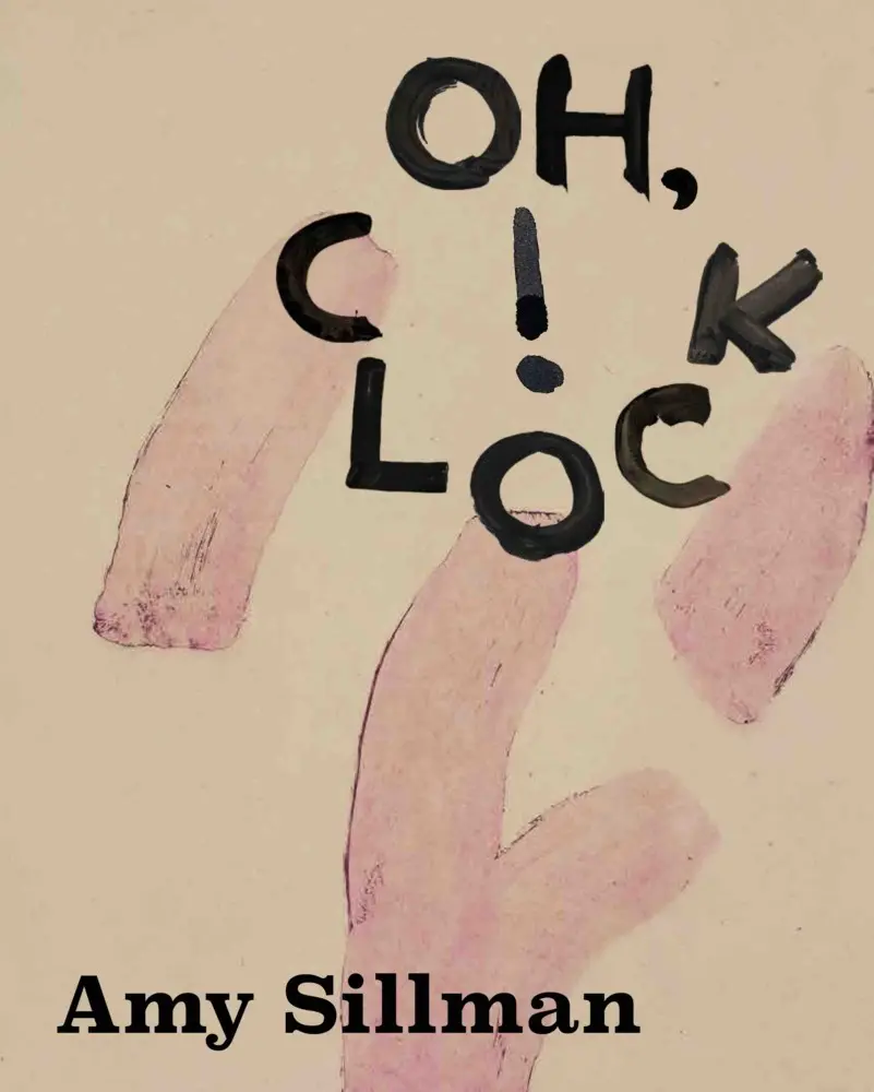 Cover: 9783753306988 | Amy Sillman. Oh, Clock! | Kathleen Bühler | Taschenbuch | 224 S.