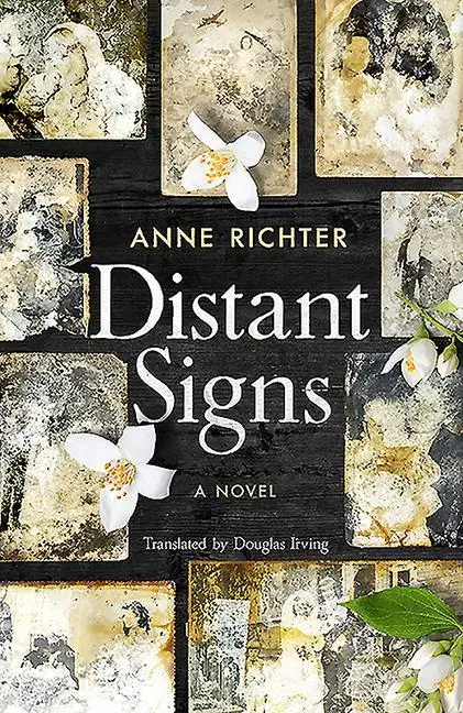 Cover: 9781911107088 | DISTANT SIGNS | A Novel | Anne Richter | Buch | Gebunden | Englisch