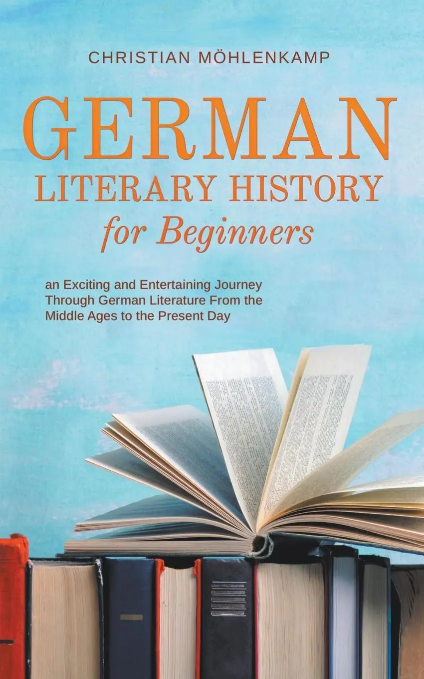 Cover: 9798223107088 | German Literary History for Beginners an Exciting and Entertaining...