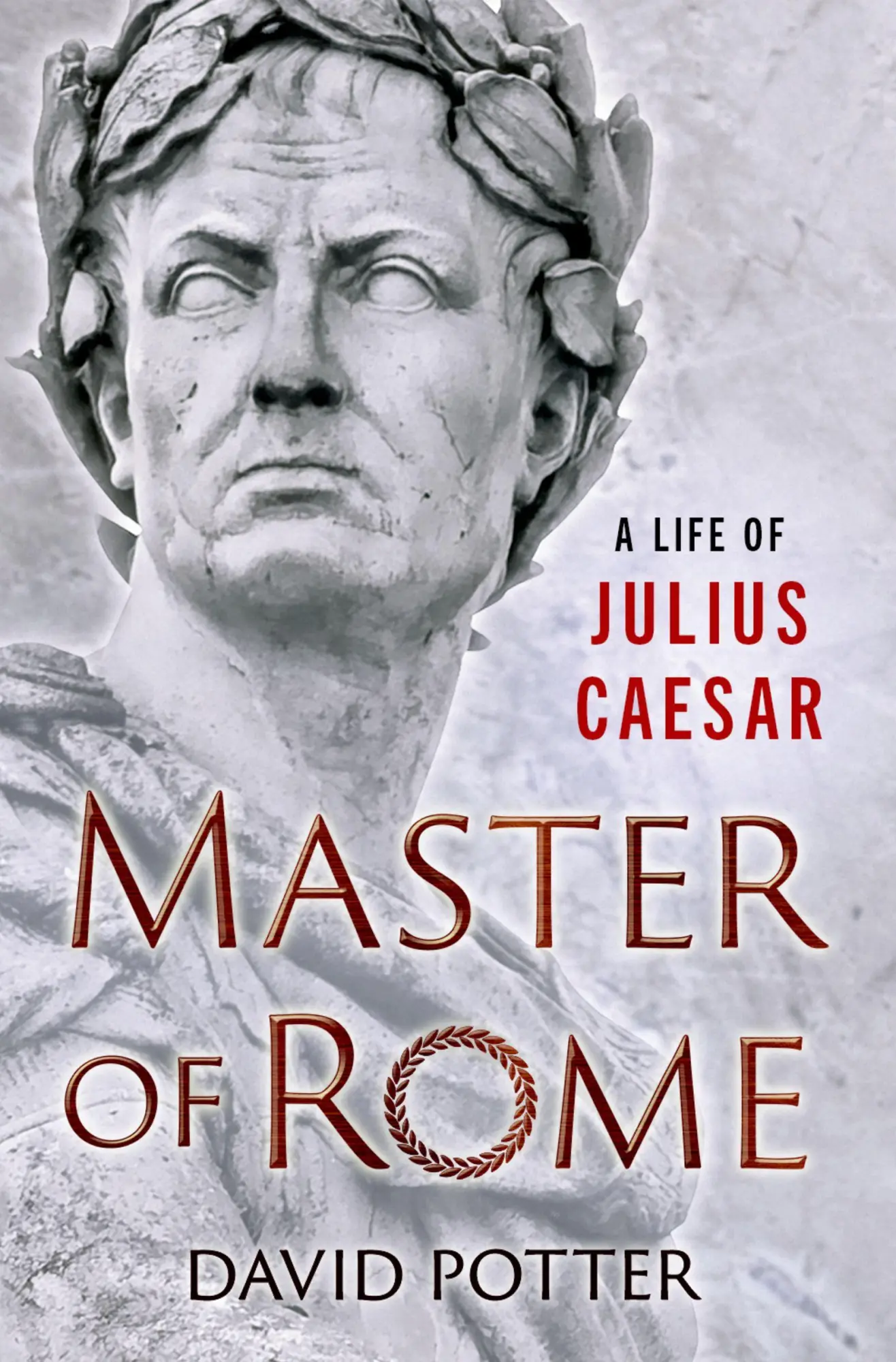 Cover: 9780190867188 | Master of Rome | A Life of Julius Caesar | David Potter | Buch | 2025