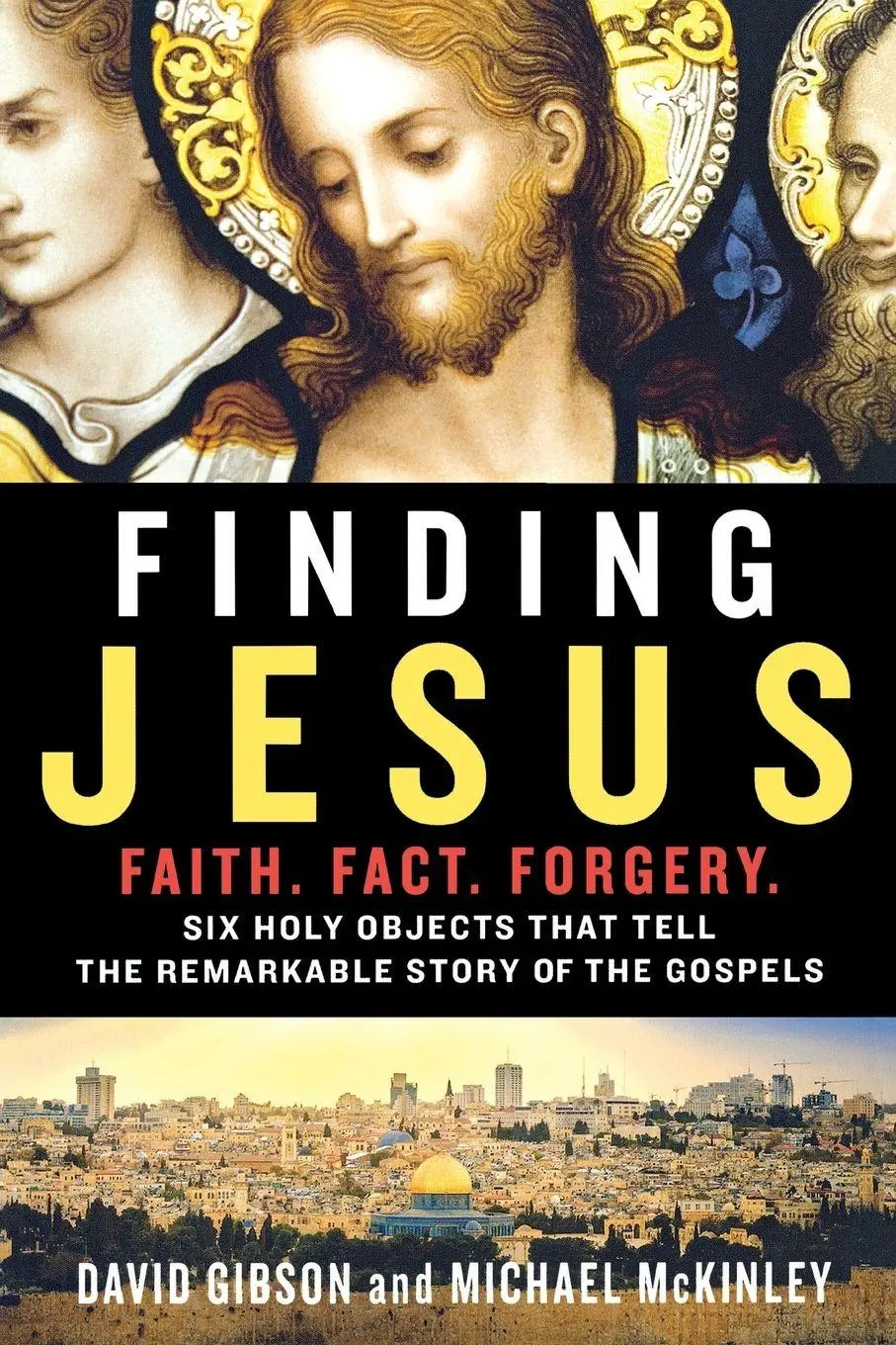 Cover: 9781250087188 | Finding Jesus | Faith. Fact. Forgery. | David Gibson | Taschenbuch