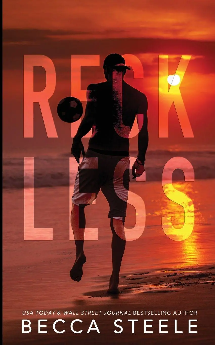 Cover: 9781915467188 | Reckless | Becca Steele | Taschenbuch | Englisch | 2023 | Becca Steele