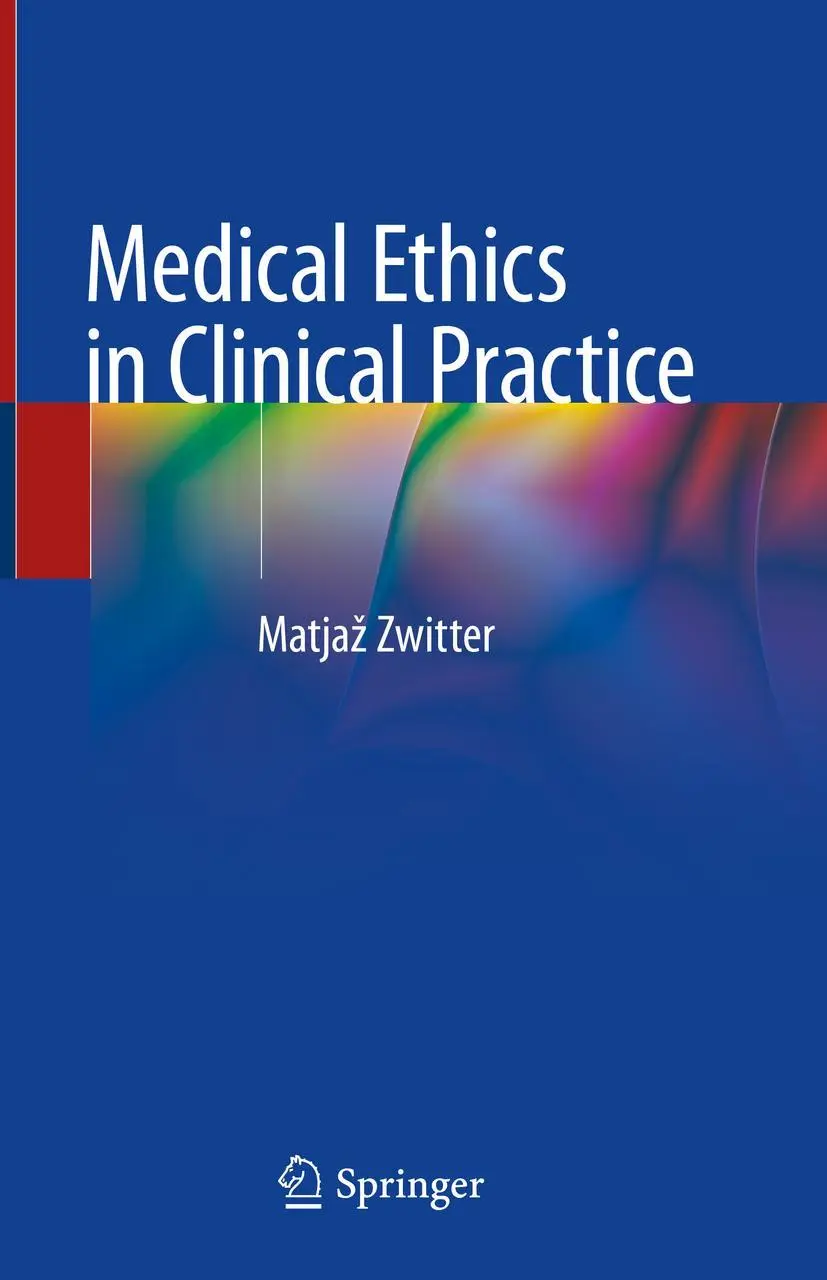 Cover: 9783030007188 | Medical Ethics in Clinical Practice | Matja¿ Zwitter | Buch | xiii