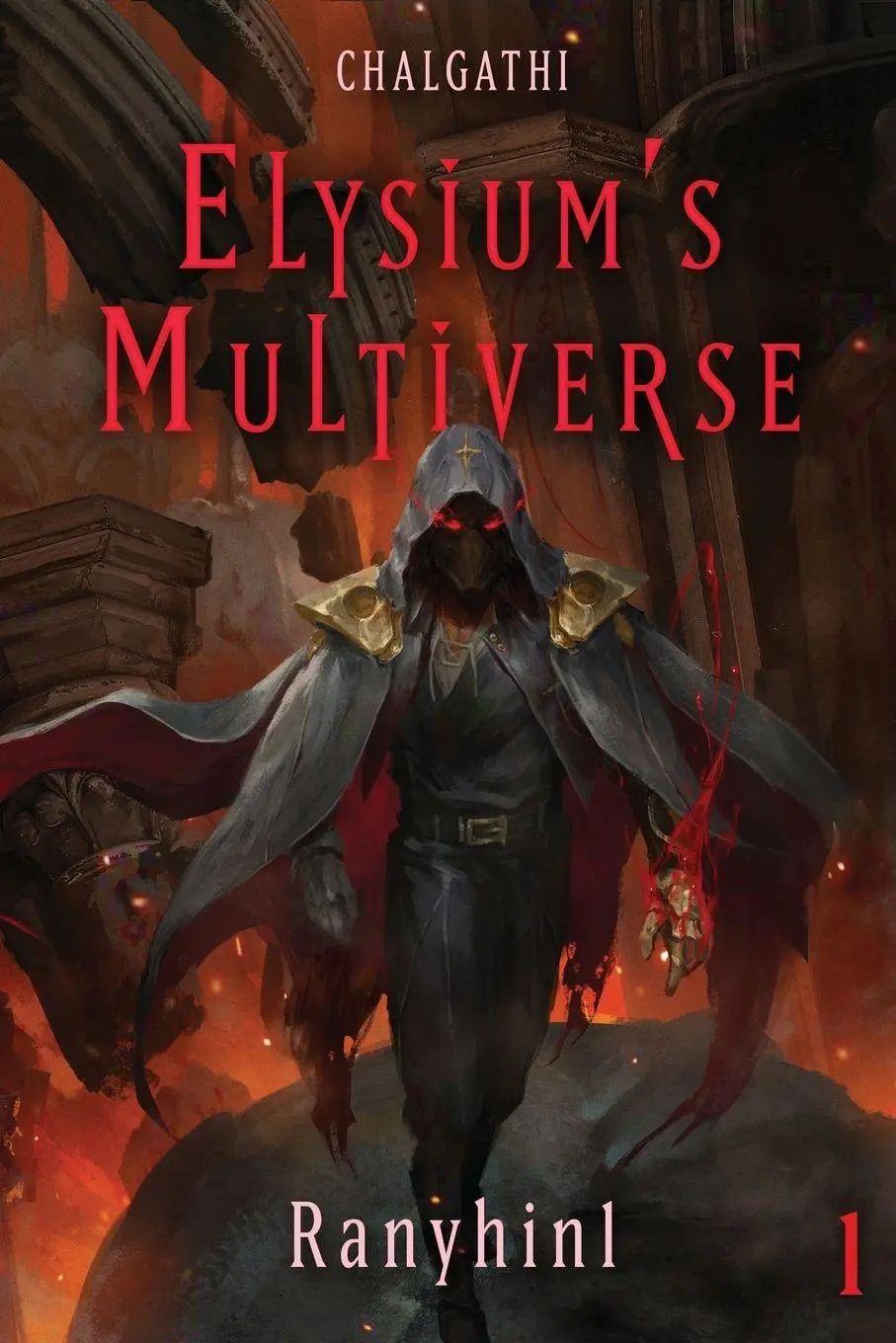 Cover: 9781039447288 | Chalgathi | An Apocalypse LitRPG | Ranyhin1 | Taschenbuch | Englisch