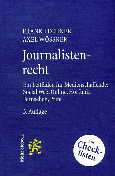 Cover: 9783161537288 | Journalistenrecht | Frank Fechner (u. a.) | Taschenbuch | XII | 2015