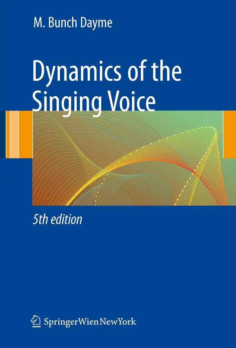 Cover: 9783211887288 | Dynamics of the Singing Voice | Meribeth A. Dayme | Taschenbuch | xv