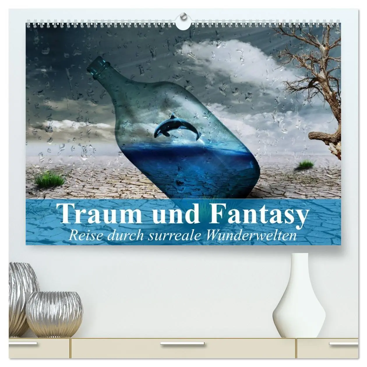 Cover: 9783516047288 | Traum und Fantasy. Reise durch surreale Wunderwelten (hochwertiger...