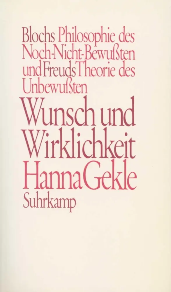 Cover: 9783518577288 | Wunsch und Wirklichkeit | Hanna Gekle | Taschenbuch | 365 S. | Deutsch