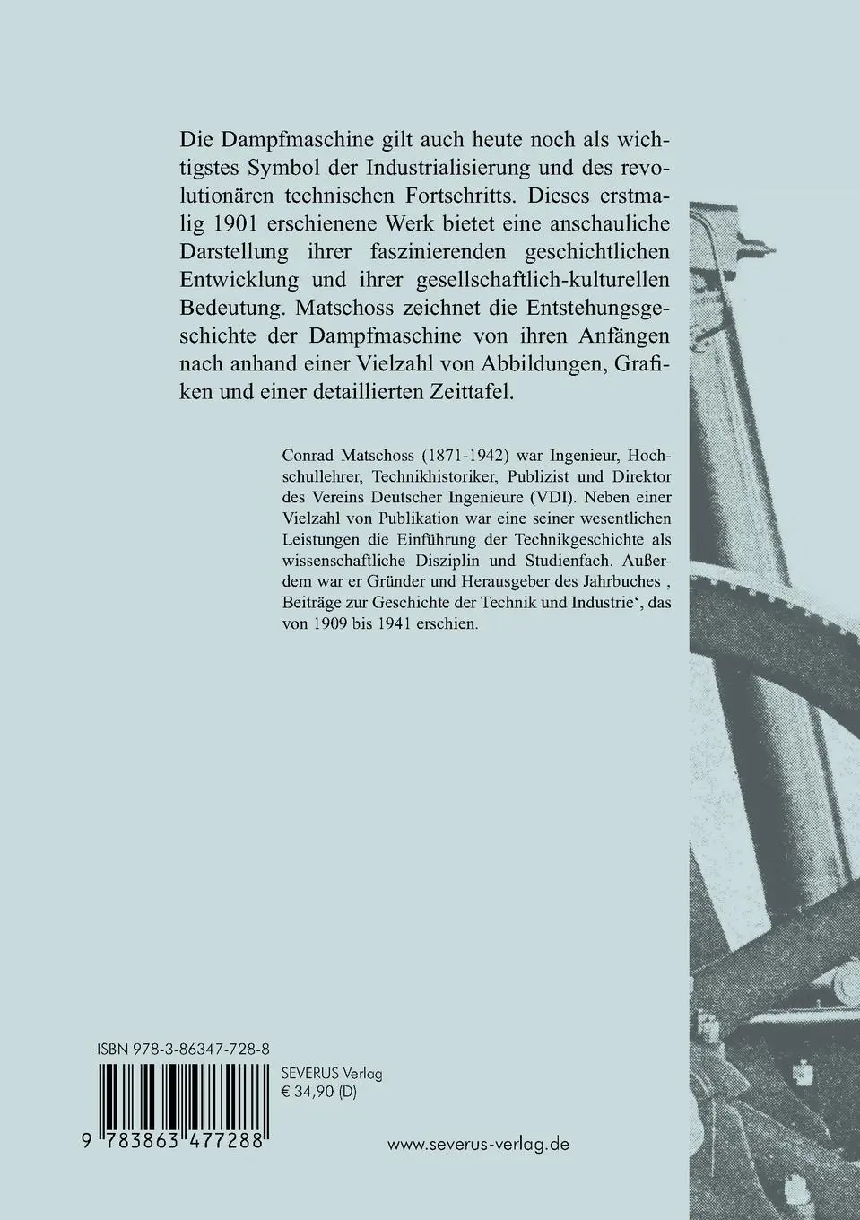Rückseite: 9783863477288 | Geschichte der Dampfmaschine | Conrad Matschoss | Taschenbuch | 468 S.