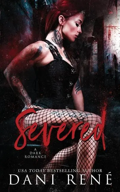 Cover: 9780639957388 | Severed: A Dark Romance | Dani René | Taschenbuch | Taken | Englisch