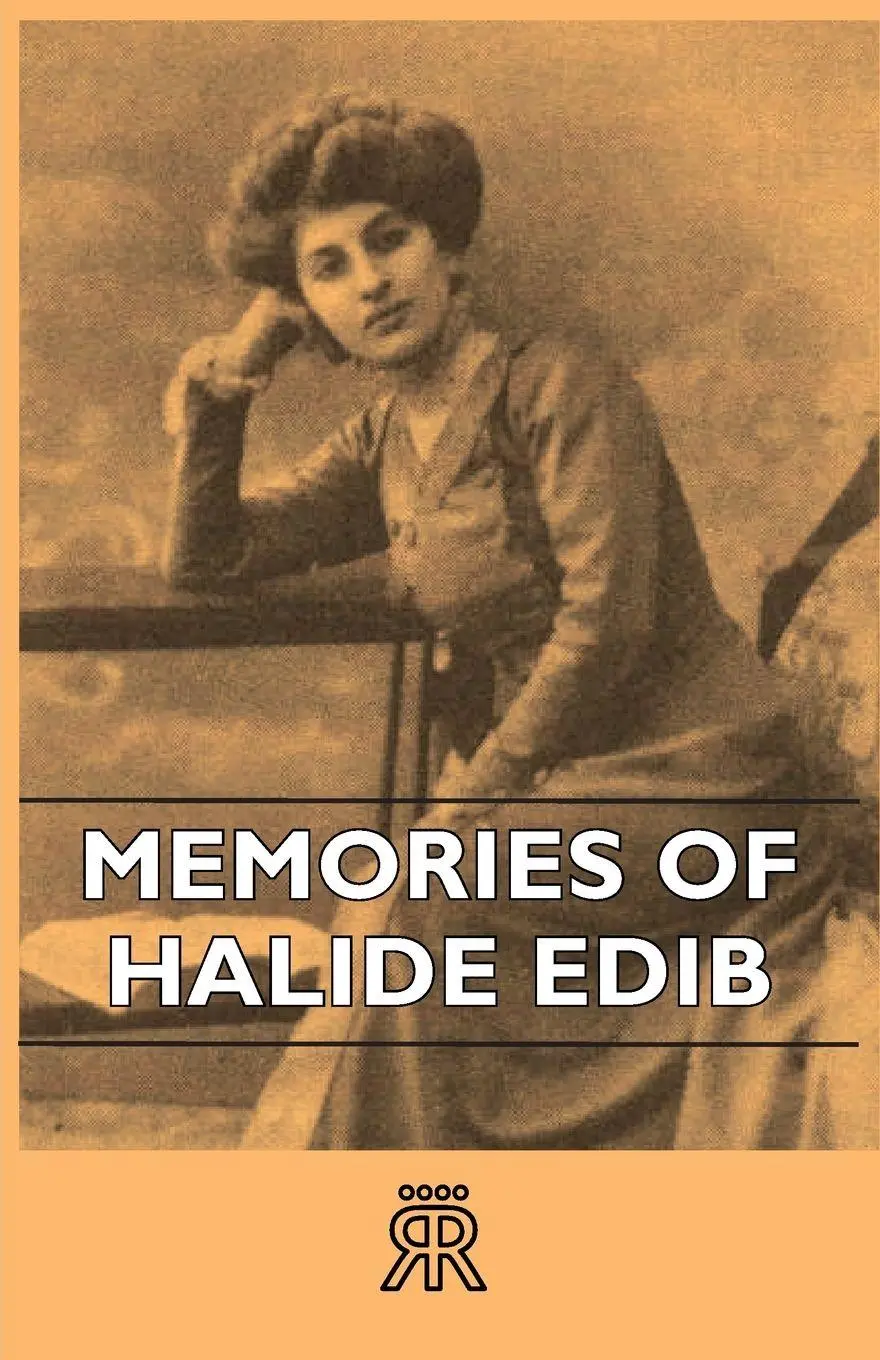Cover: 9781406727388 | Memories Of Halide Edib | Anon | Taschenbuch | Kartoniert / Broschiert