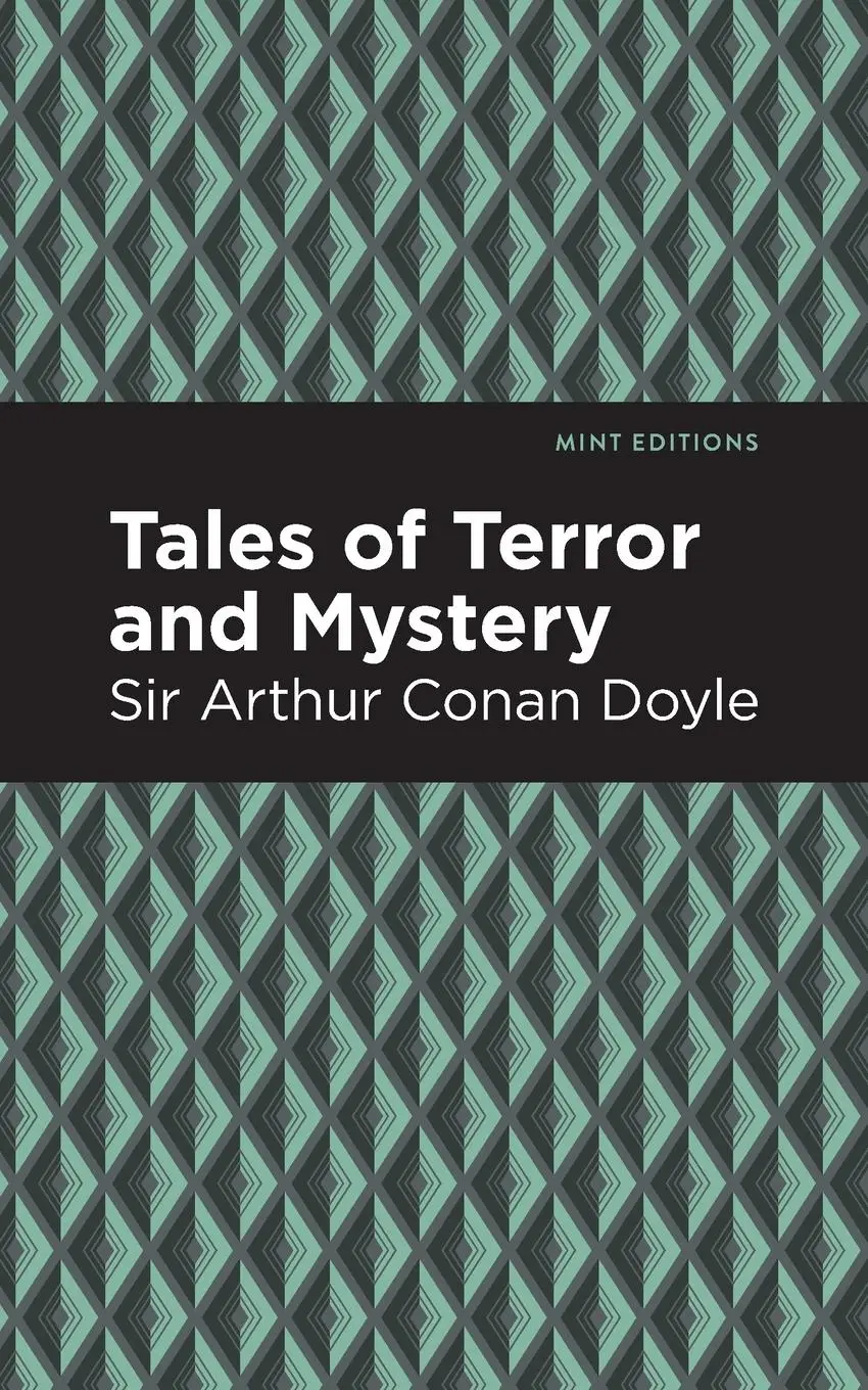 Cover: 9781513267388 | Tales of Terror and Mystery | Arthur Conan Doyle | Taschenbuch | 2020