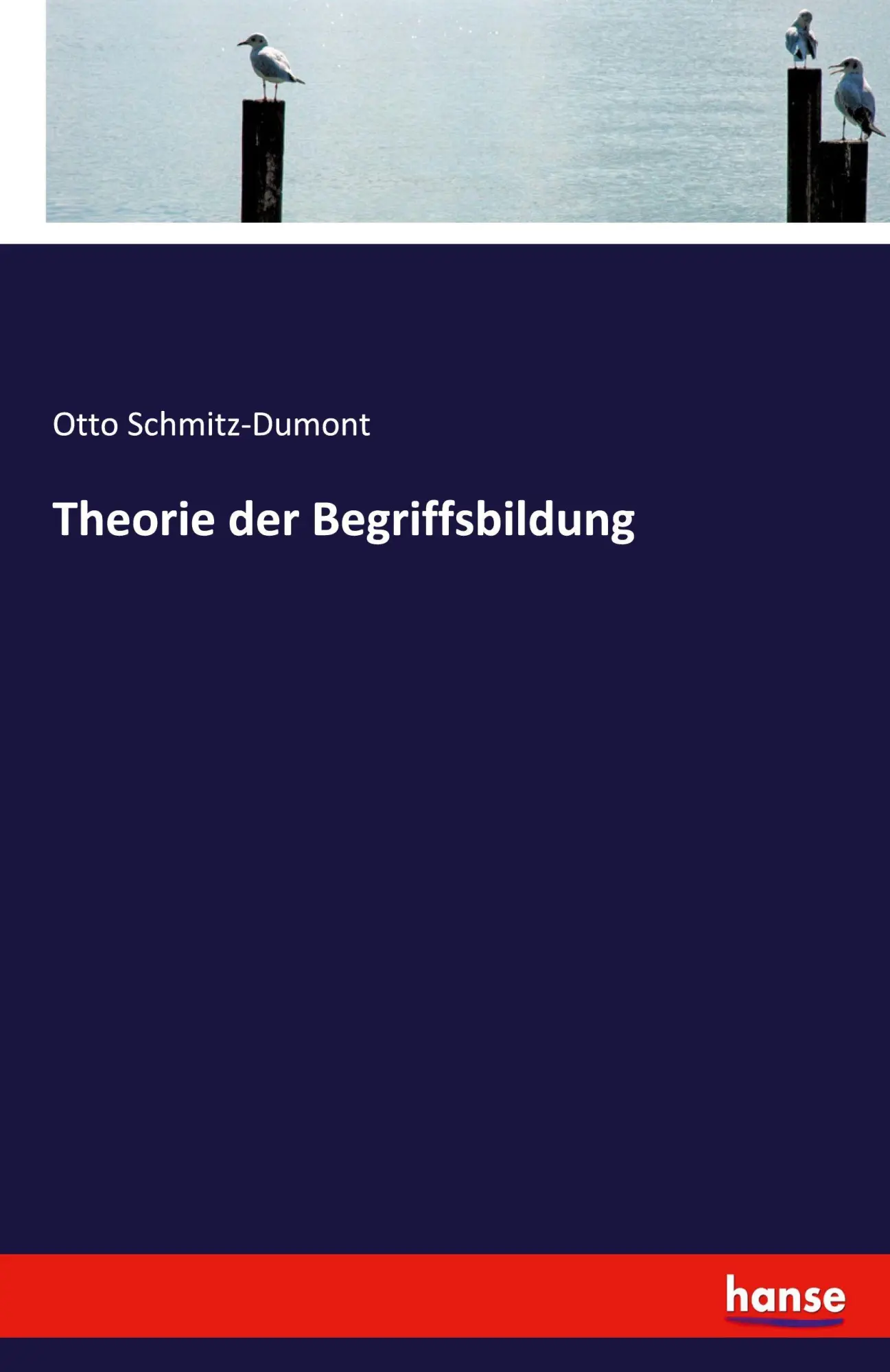 Cover: 9783337537388 | Theorie der Begriffsbildung | Otto Schmitz-Dumont | Taschenbuch | 2018