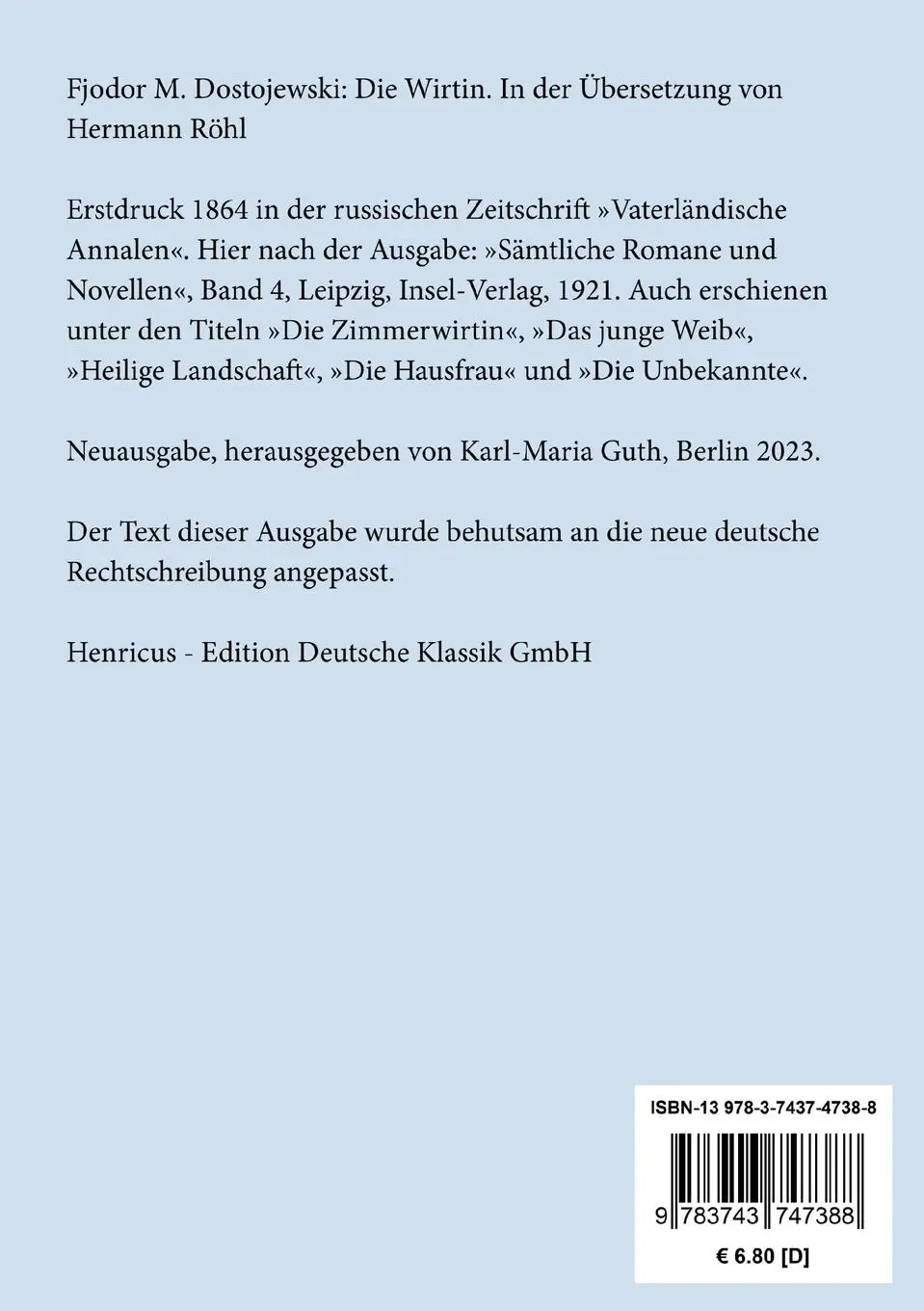 Rückseite: 9783743747388 | Die Wirtin | In der Übersetzung von Hermann Röhl | Dostojewski | Buch