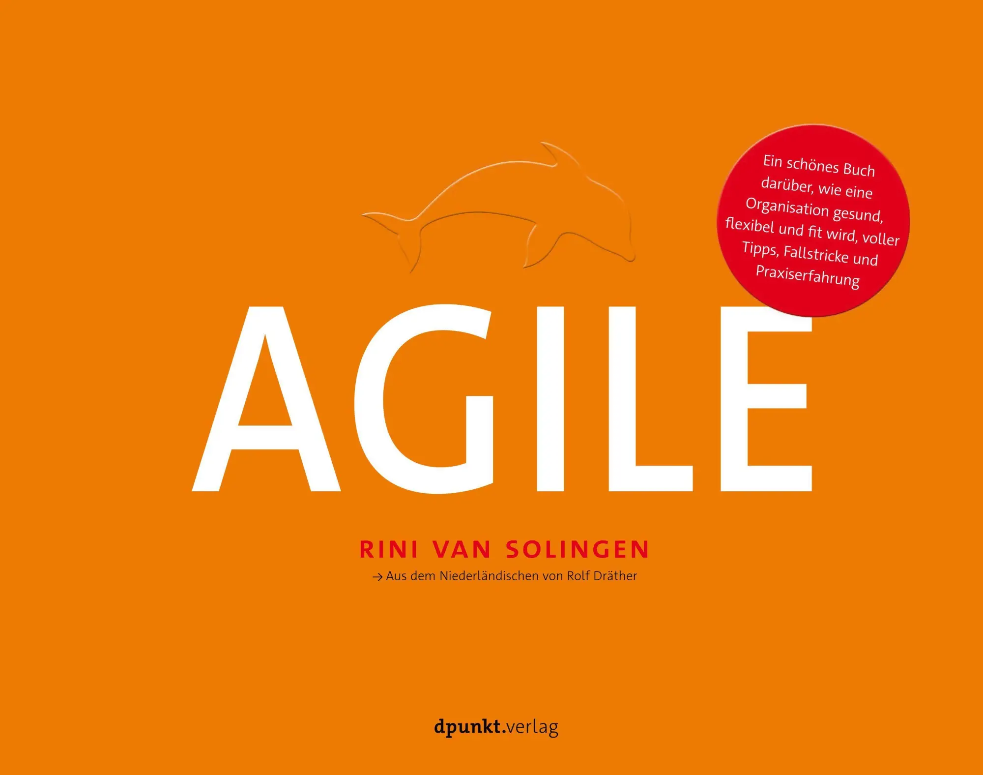 Cover: 9783864907388 | Agile | Rini van Solingen | Buch | X | Deutsch | 2020 | dpunkt.Verlag