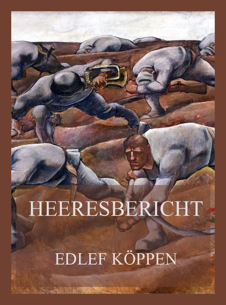 Cover: 9783988687388 | Heeresbericht | Edlef Köppen | Taschenbuch | 292 S. | Deutsch | 2025