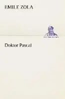 Cover: 9783847237488 | Doktor Pascal | Emile Zola | Taschenbuch | 392 S. | Deutsch | 2013