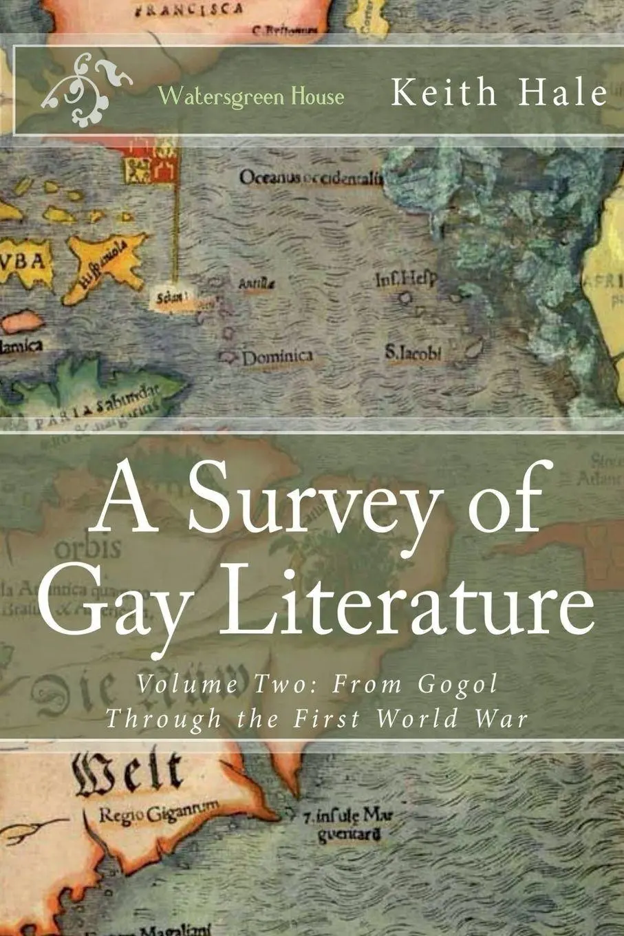Cover: 9798232697488 | A Survey of Gay Literature, Volume Two | Keith Hale | Taschenbuch