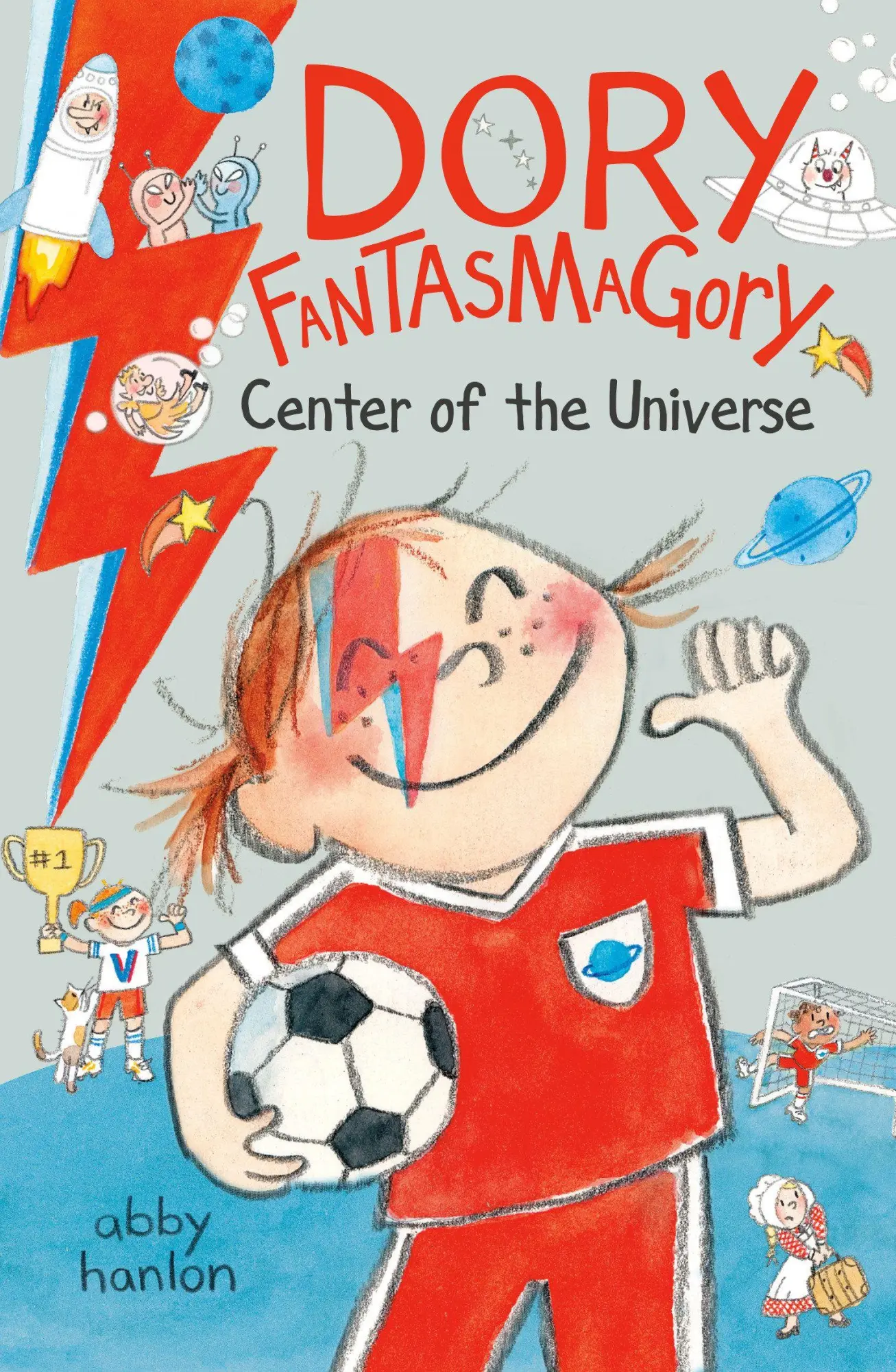 Cover: 9780593857588 | Dory Fantasmagory: Center of the Universe | Abby Hanlon | Taschenbuch