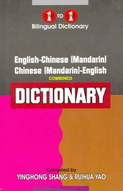 Cover: 9781908357588 | One-to-One dictionary | English-Mandarin &amp; Mandarin English dictionary