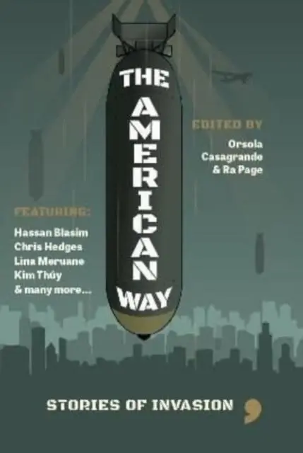 Cover: 9781912697588 | The American Way | Stories of Invasion | Ra Page | Taschenbuch | 2023