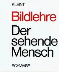 Cover: 9783796507588 | Bildlehre | Der sehende Mensch | Boris Kleint | Buch | Gebunden | 1980
