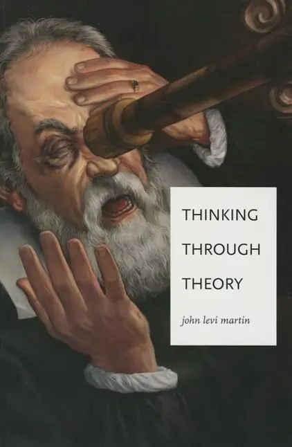 Cover: 9780393937688 | Thinking Through Theory | John Levi Martin | Taschenbuch | Englisch