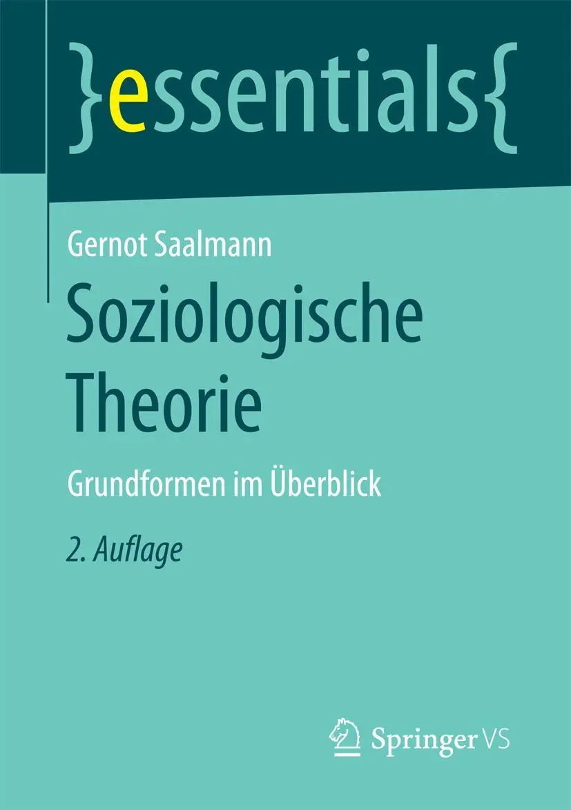 Cover: 9783658127688 | Soziologische Theorie | Grundformen im Überblick | Gernot Saalmann