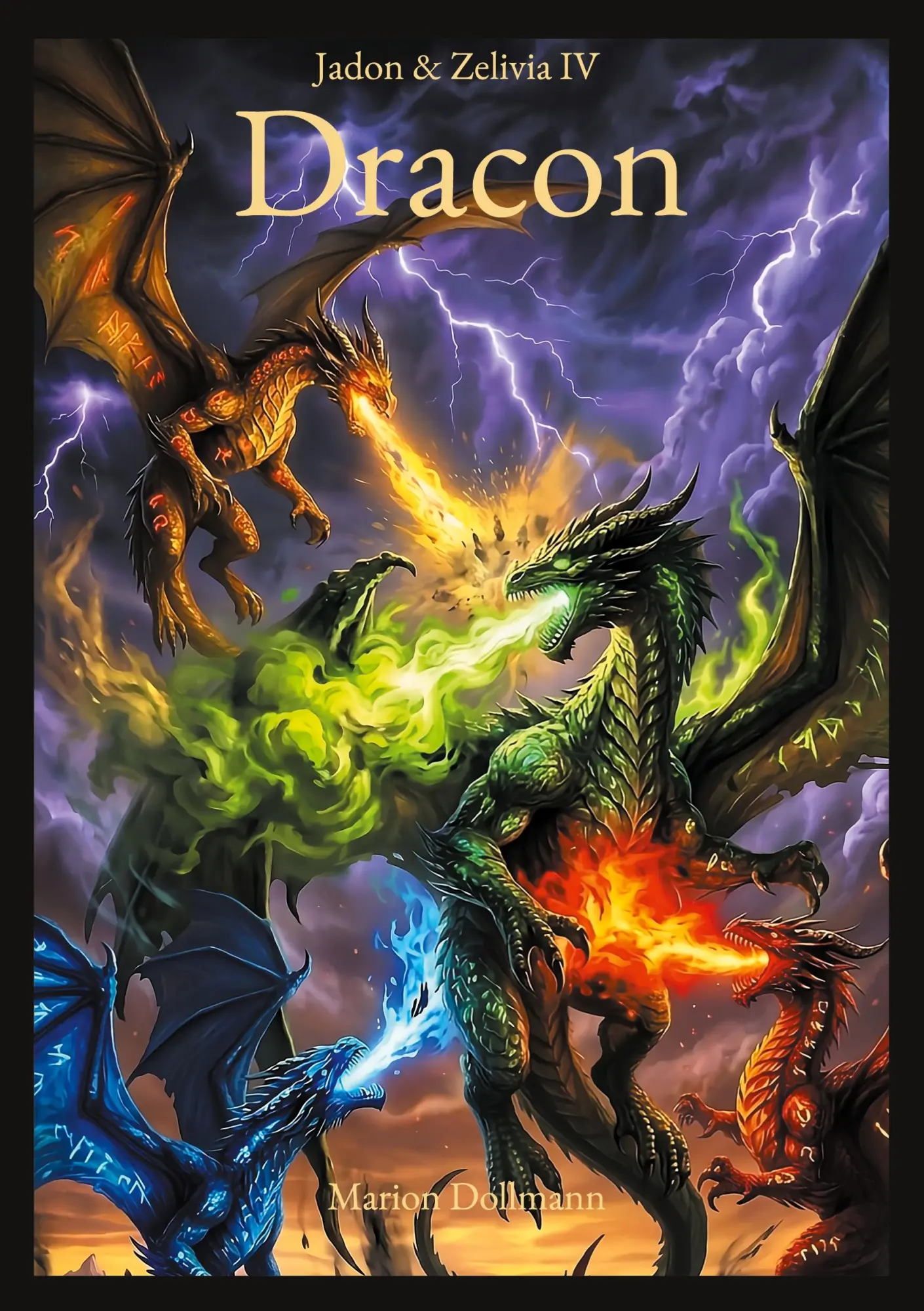 Cover: 9783769317688 | Jadon &amp; Zelivia | Dracon | Marion Dollmann | Taschenbuch | 386 S.