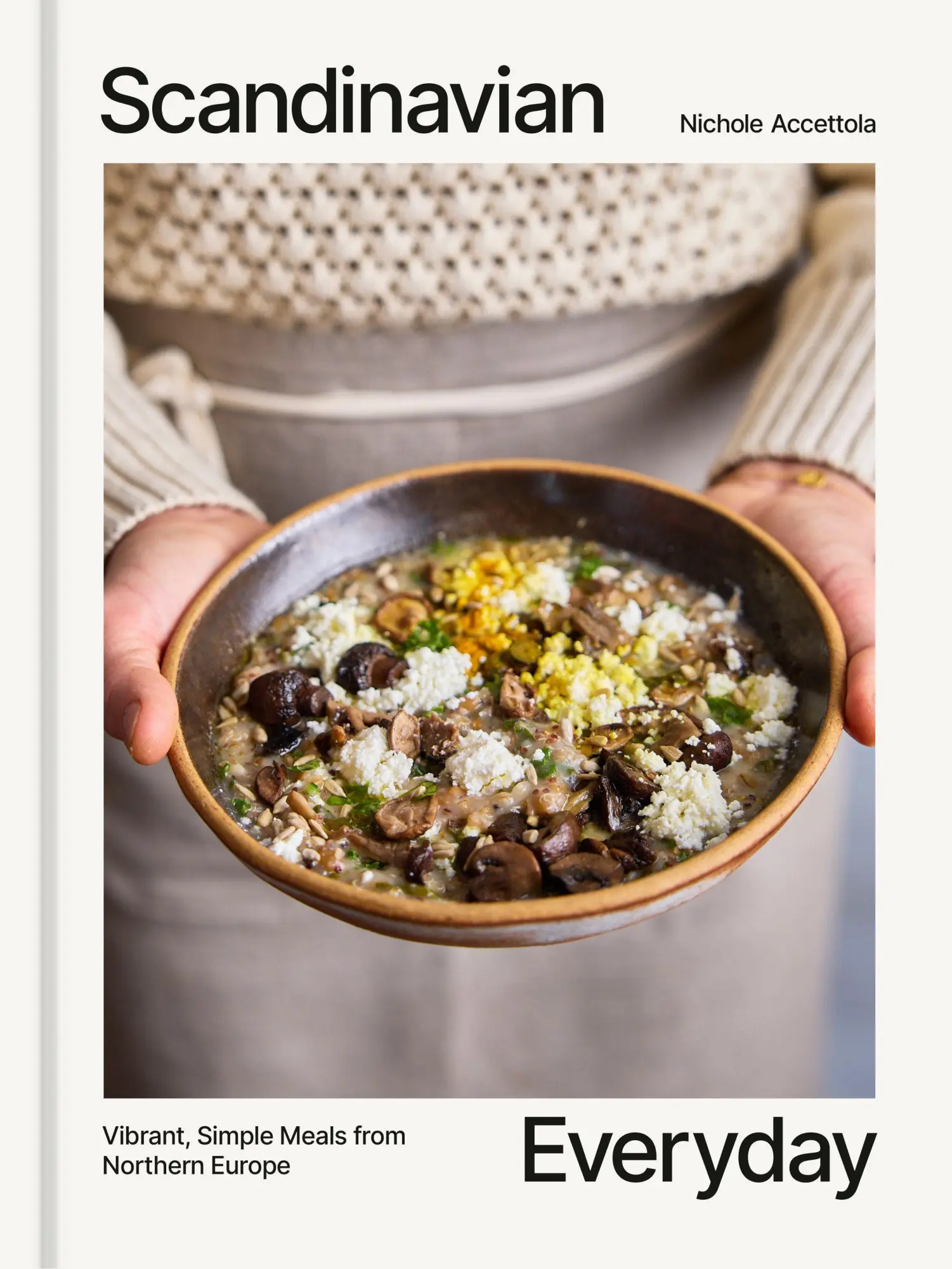 Cover: 9780593837788 | Scandinavian Everyday | Vibrant, Simple Meals from Northern Europe