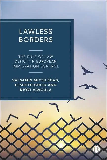 Cover: 9781529237788 | Lawless Borders | Elspeth Guild (u. a.) | Buch | Englisch | 2025