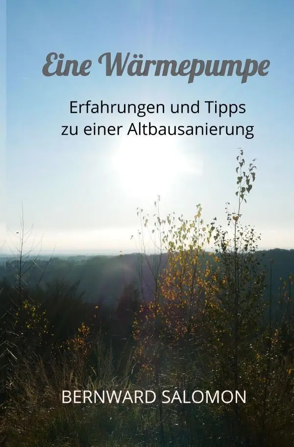 Cover: 9783565127788 | Eine Wärmepumpe | Erfahrungen und Tipps zu einer Altbausanierung.DE