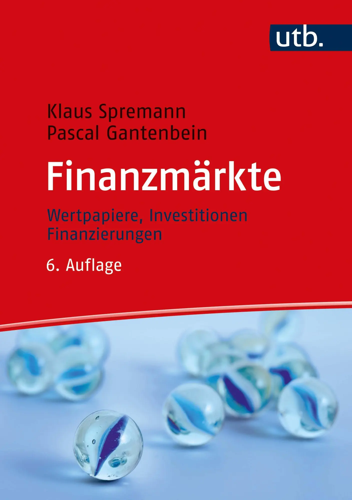 Cover: 9783825287788 | Finanzmärkte | Wertpapiere, Investitionen, Finanzierungen | Buch