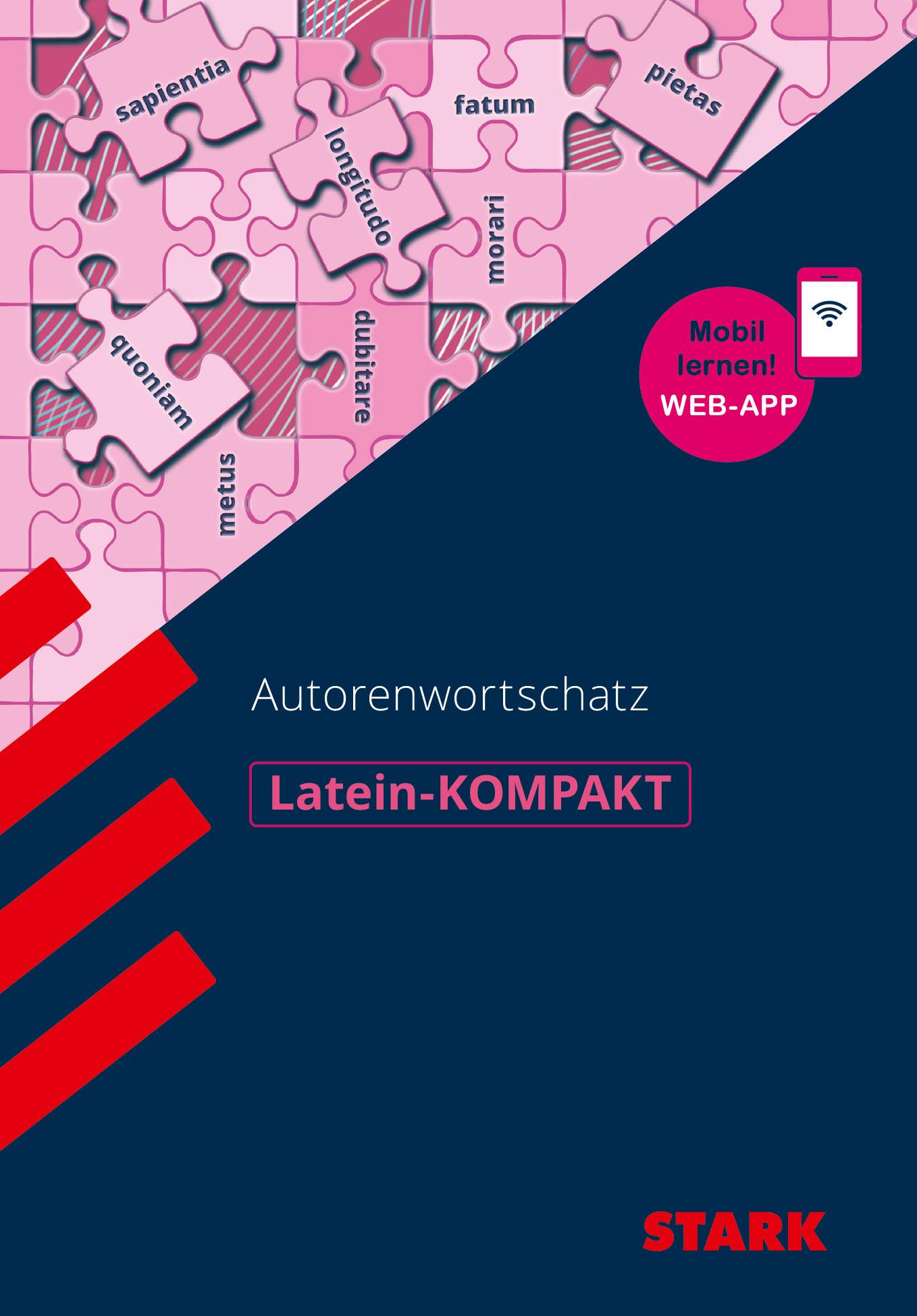 Cover: 9783849047788 | STARK Latein - KOMPAKT - Autorenwortschatz | Maria Krichbaumer (u. a.)