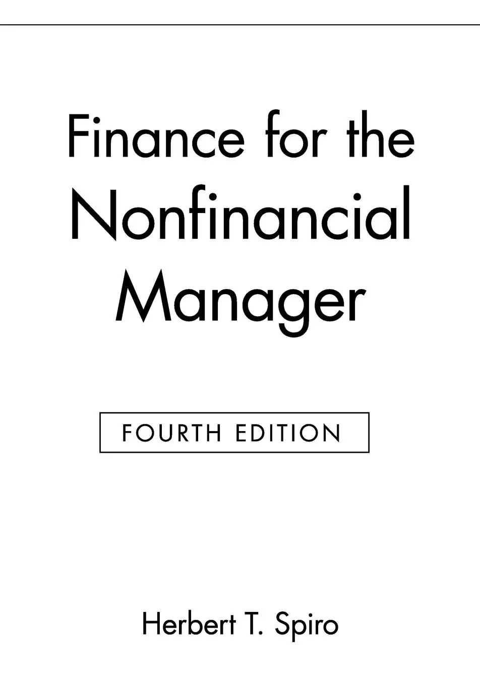 Cover: 9780471127888 | Finance for the Nonfinancial Manager | Herbert T Spiro | Taschenbuch