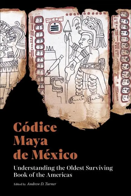 Cover: 9781606067888 | Codice Maya de Mexico | Andrew D Turner | Taschenbuch | Englisch