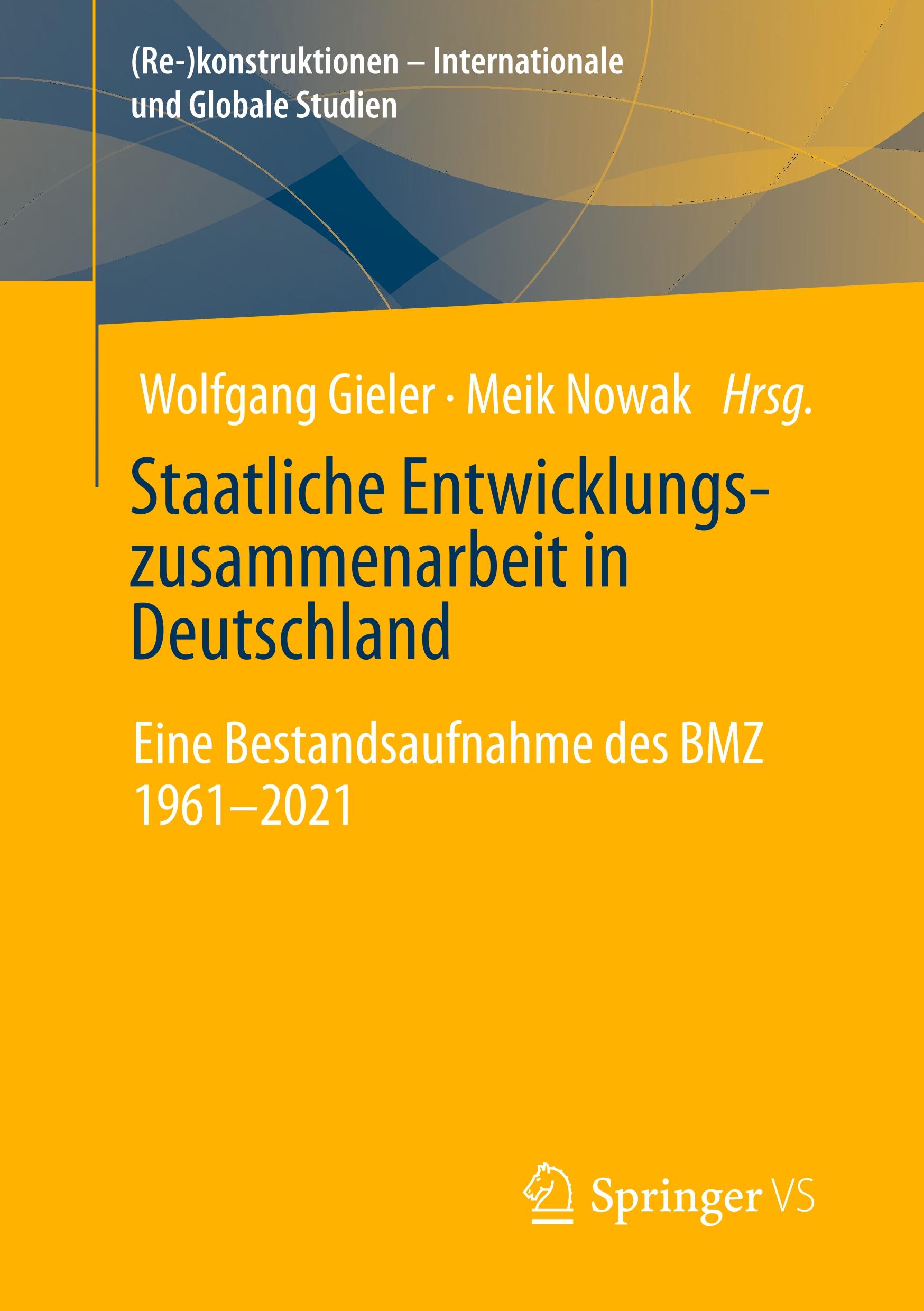 Cover: 9783658347888 | Staatliche Entwicklungszusammenarbeit in Deutschland | Nowak (u. a.)