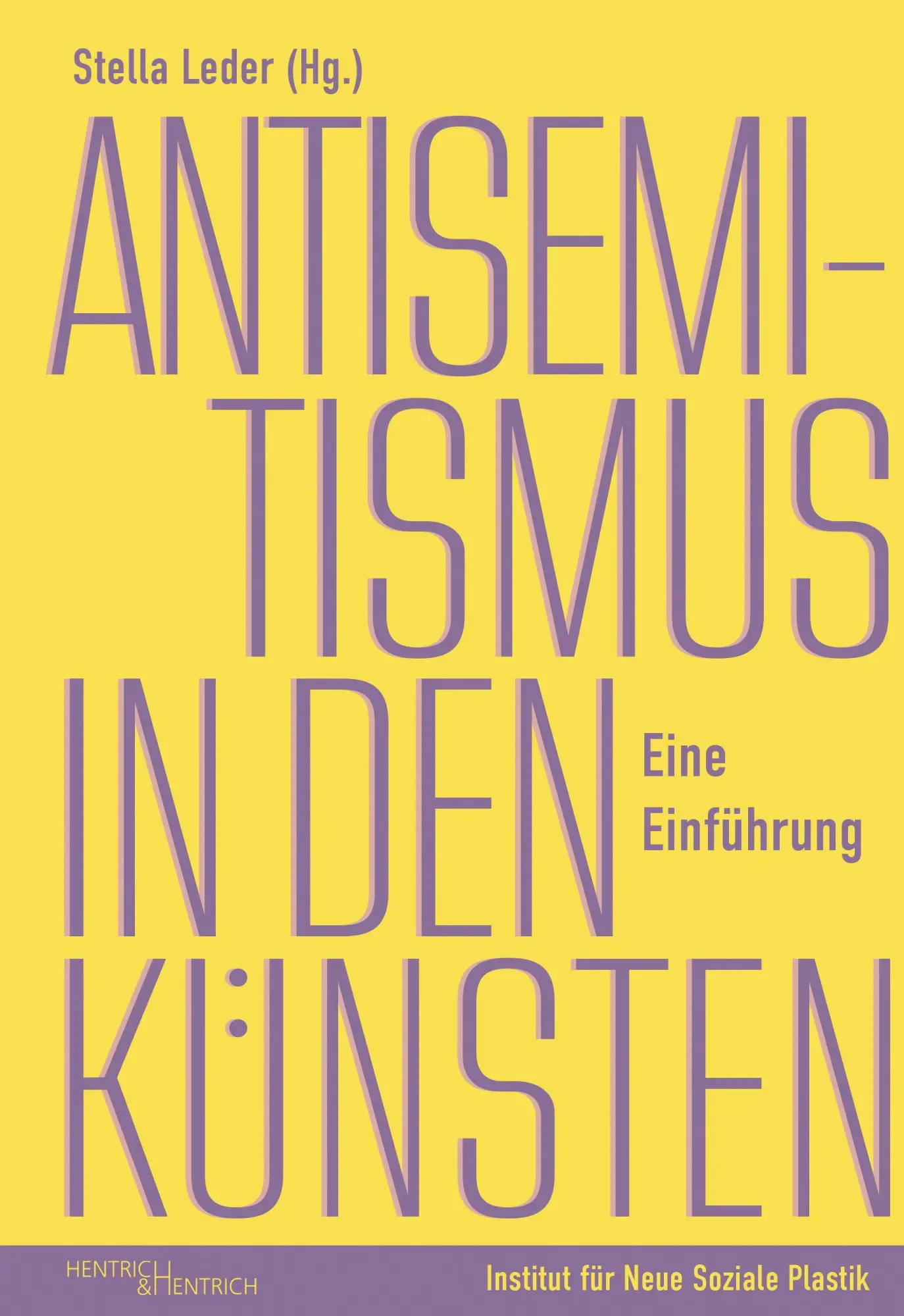 Cover: 9783955657888 | Antisemitismus in den Künsten | Eine Einführung | Stella Leder | Buch