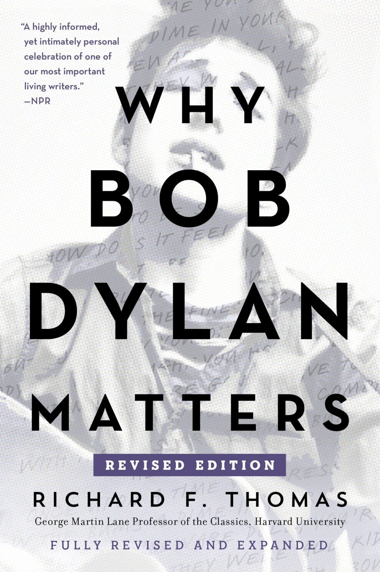 Cover: 9780062937988 | Why Bob Dylan Matters, Revised Edition | Richard F Thomas | Buch