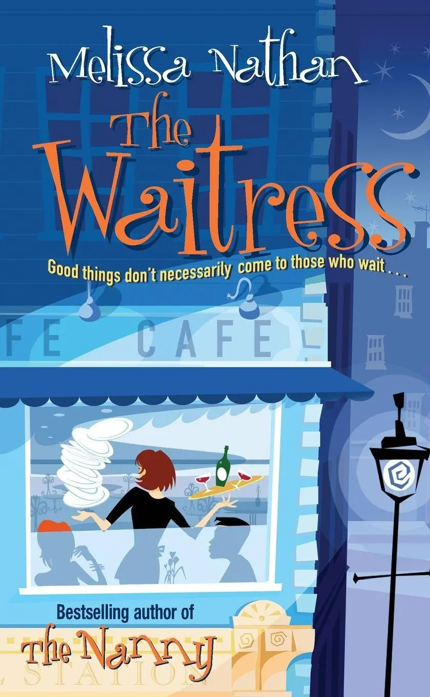 Cover: 9780099427988 | The Waitress | Melissa Nathan | Taschenbuch | Englisch | 2004 | Arrow