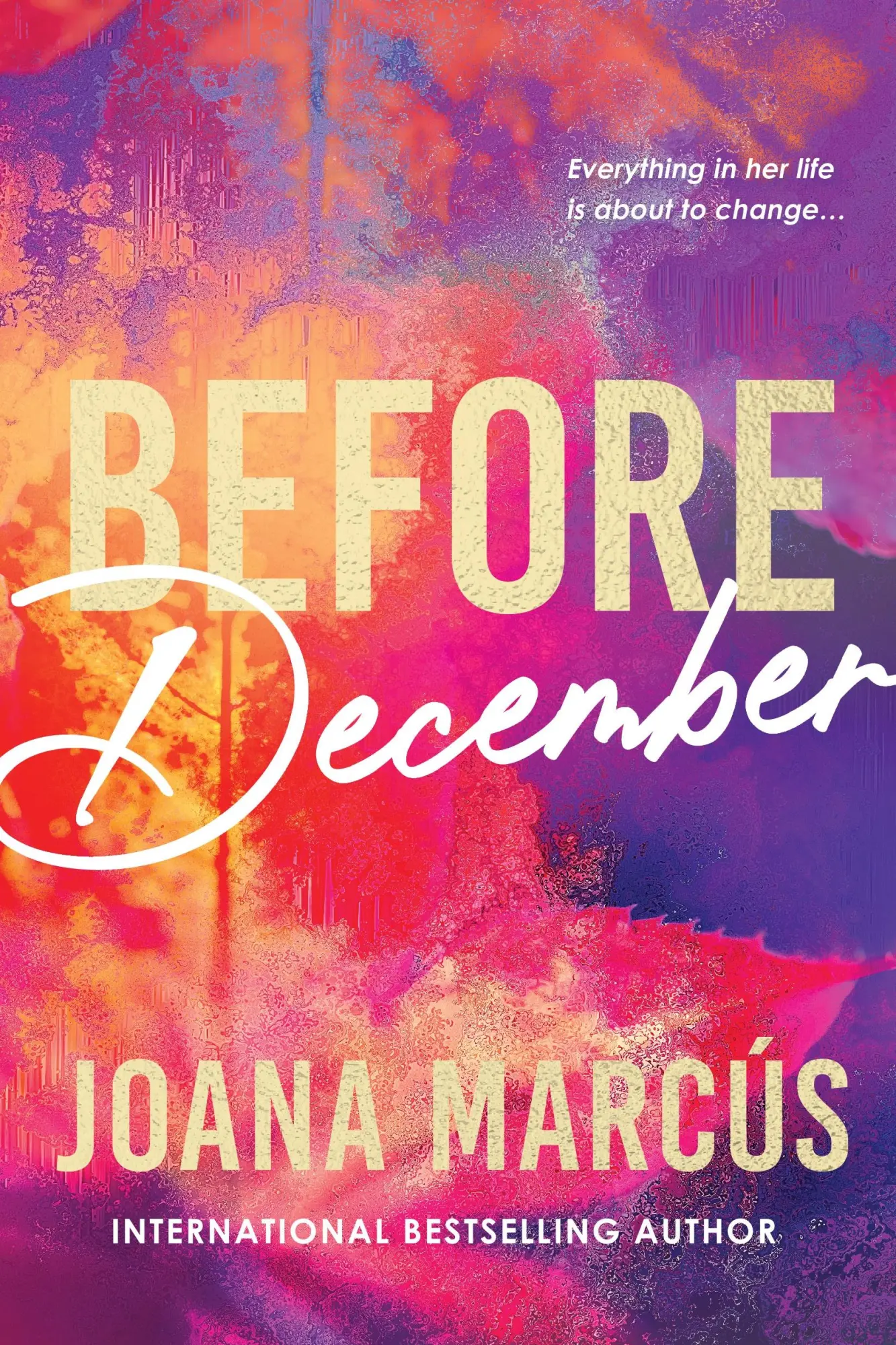 Cover: 9781464257988 | Before December | Joana Marcús | Taschenbuch | By Your Side | Englisch