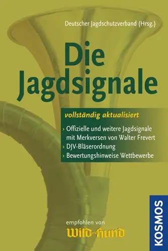 Cover: 9783440127988 | Die Jagdsignale | DJV DJV | Taschenbuch | 60 S. | Deutsch | 2011