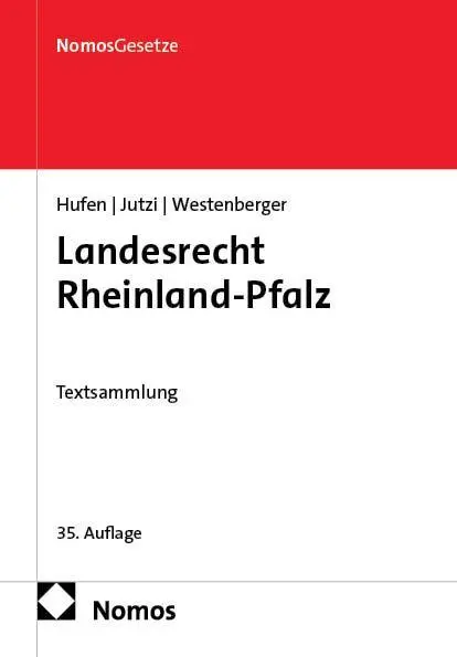 Cover: 9783756037988 | Landesrecht Rheinland-Pfalz | Textsammlung | Friedhelm Hufen (u. a.)