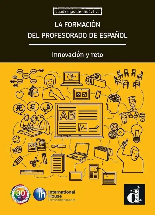 Cover: 9788416347988 | La formacion del profesorado de espanol. Innovacion y reto | Buch