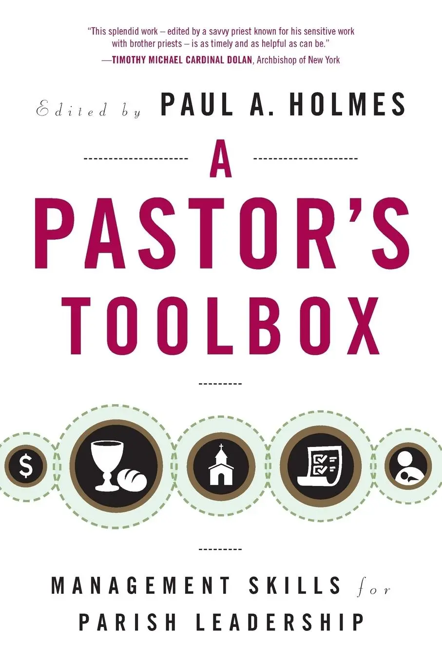 Cover: 9780814638088 | Pastor's Toolbox | Management Skills for Parish Leadership | Holmes