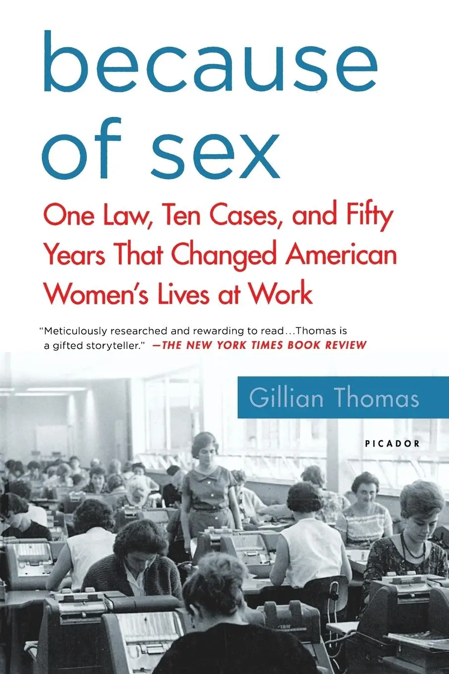Cover: 9781250138088 | Because of Sex | Gillian Thomas | Taschenbuch | Englisch | 2017