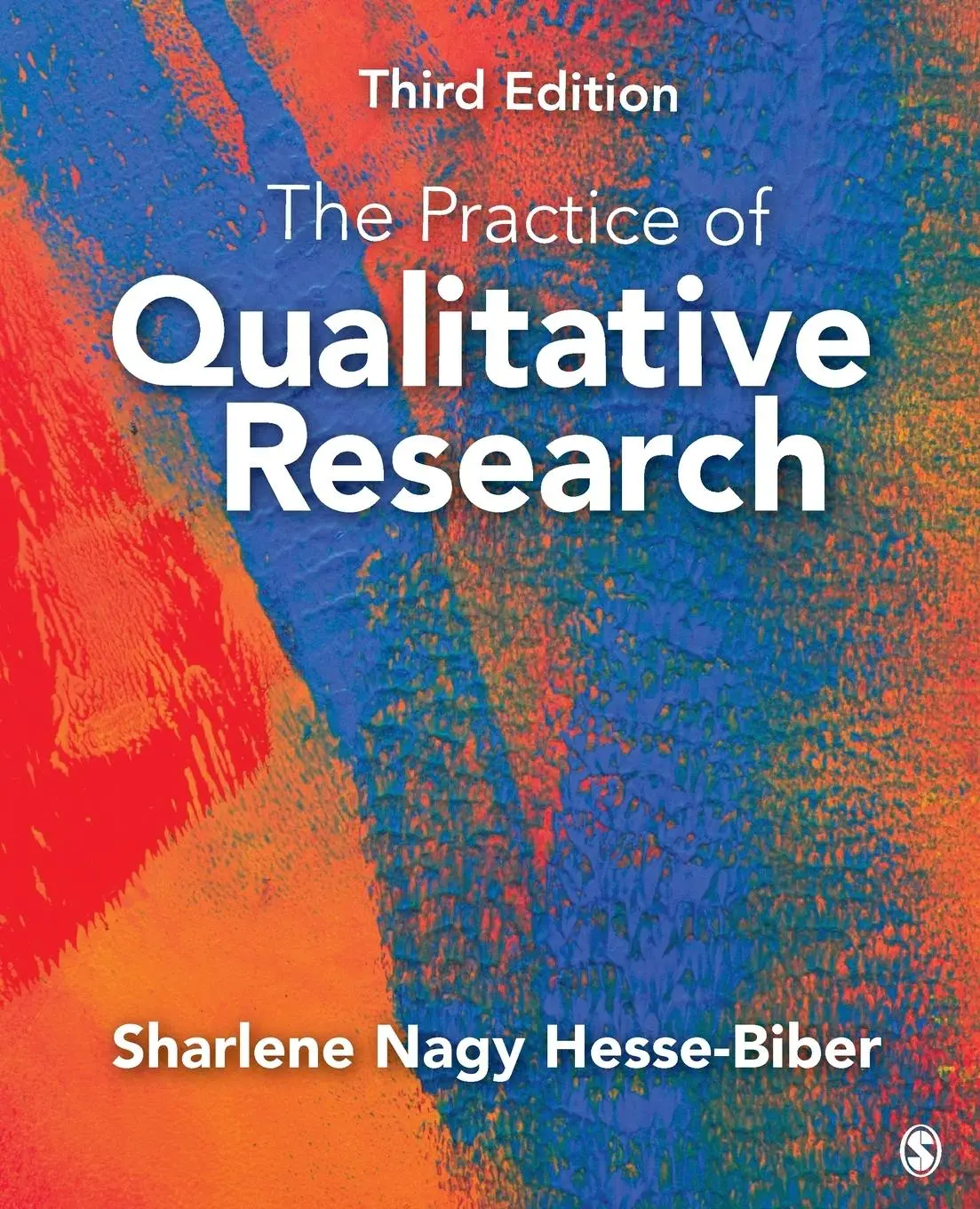Cover: 9781452268088 | The Practice of Qualitative Research | Sharlene Nagy Hesse-Biber