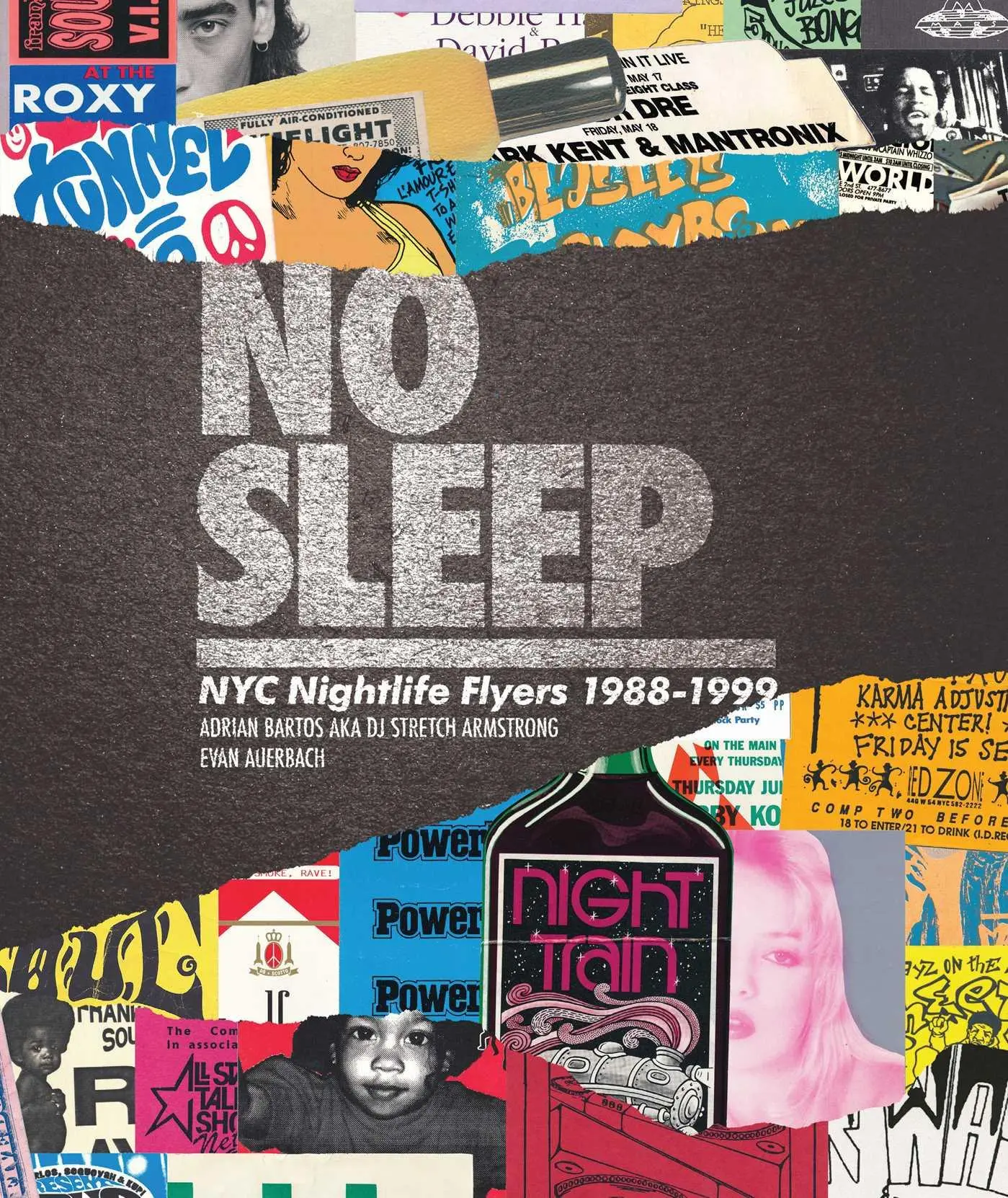 Cover: 9781576878088 | No Sleep | NYC Nightlife Flyers 1988-1999 | Adrian Bartos (u. a.)