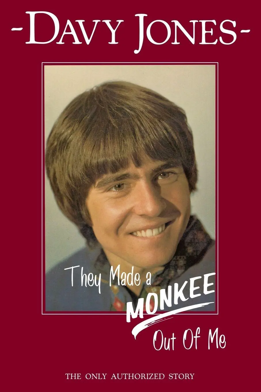 Cover: 9781939828088 | They Made a Monkee Out of Me | Davy Jones | Taschenbuch | Englisch